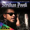 About Serithan Poodi Song